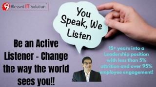 Active Listening Skill–Listen Others to Grow & get Listened