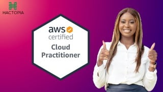 AWS Certified Cloud Practitioner Course + Practice Test