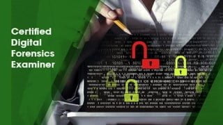 Certified Digital Forensics Examiner
