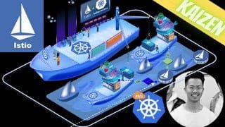 Complete Istio Service Mesh (1.8) Masterclass + AWS EKS 2022