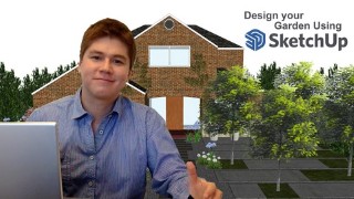 Design your Garden using SketchUp