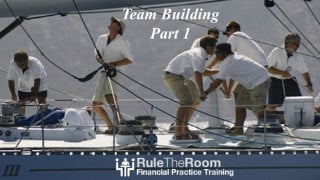 Financial Advisor Training: Team Building
