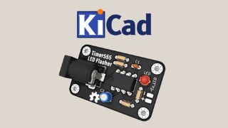 KiCAD PCB Design For Embedded Systems & Electronics Projects