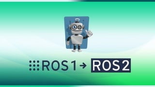 Learn ROS2 as a ROS1 Developer and Migrate Your ROS Projects