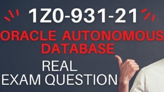Oracle Autonomous Database 2021 Specialist (1Z0-931-21)
