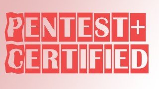 Pentest+ Become a Pro and get a job