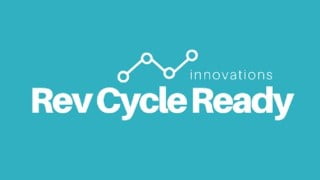 Revenue Cycle and Healthcare Finance - Rev Cycle Ready