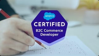 Salesforce Certified B2C Commerce Developer Practice Exam