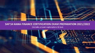SAP S/4 HANA Finance Expert Exam Q&A (with notes & tips)