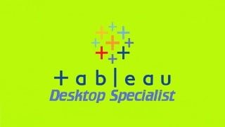 Tableau Desktop Specialist Certification practice Exams 2023