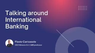 Talking around International Banking