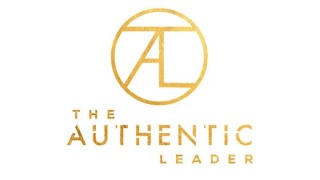 The Authentic Leader: Tools to Master Life