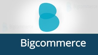 Free E-Commerce Tutorial - Create, Manage & Customize your OnLine Store by Bigcommerce