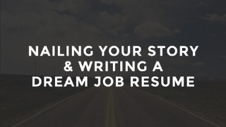 Free Resume and CV Writing Tutorial - 60 Minute Dream Job Resume & Personal Story Course
