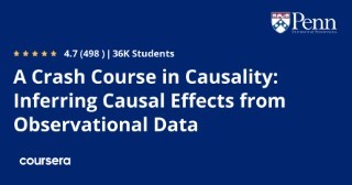 A Crash Course in Causality: Inferring Causal Effects from Observational Data
