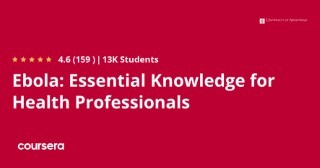 Ebola: Essential Knowledge for Health Professionals 1 Ebola: Essential Knowledge for Health Professionals