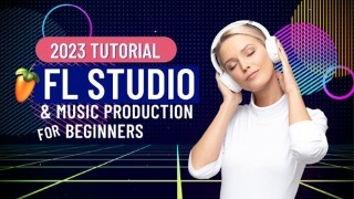 Free Tutorial - Music Production with FL Studio