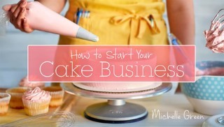 How to Start Your Cake Business