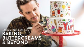 Joshua John Russell’s Baking, Buttercreams & Beyond