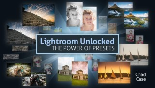 Lightroom Unlocked: The Power of Presets