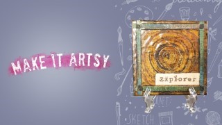 Make It Artsy: Time to Make It Artsy