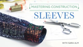 Mastering Construction: Sleeves