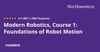 Modern Robotics, Course 1: Foundations of Robot Motion