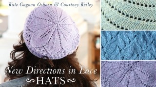 New Directions in Lace: Hats