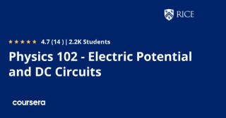 Physics 102 - Electric Potential and DC Circuits