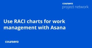 Use RACI charts for work management with Asana