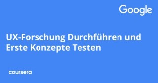 UX-Forschung Durchführen und Erste Konzepte Testen