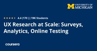 UX Research at Scale: Surveys, Analytics, Online Testing