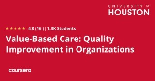 Value-Based Care: Quality Improvement in Organizations