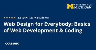 Web Design for Everybody: Basics of Web Development & Coding Specialization