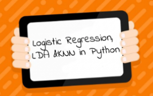 Logistic Regression, LDA &KNN in Python 1 Logistic Regression, LDA &KNN in Python