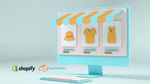 Shopify Dropshipping Mastery: Build and Scale with CJ Dropsh