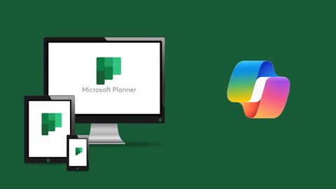 Microsoft Planner : Be Expert in Microsoft Planner & CoPilot