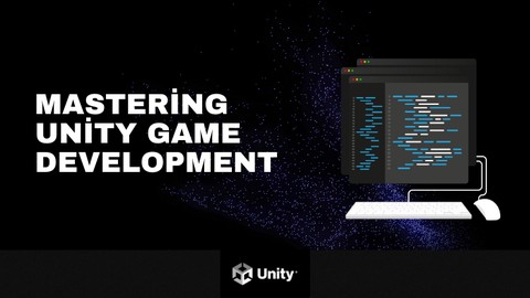 Mastering Unity Game Development