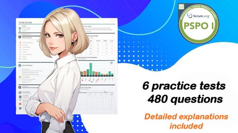 Professional Scrum Product Owner (PSPO1) - 6 practice tests