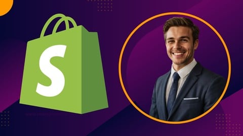 Shopify Academy : Comprehensive Step by Step Shopify Course