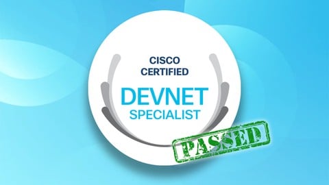 Certified DevNet Specialist Certificate Practice Test Exams