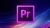 Adobe Premiere – Video editing