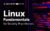 Linux Fundamentals for Security Practitioners