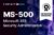 Microsoft 365 Security Administration (MS-500)