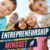 Teach your kids the Entrepreneurial mindset.