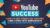 YouTube Success: Create and Grow Your YouTube Channel